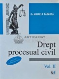 Drept procesual civil (volumul 2) - 2008 - Mihaela Tabarca (AD86)