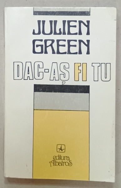 DAC - AS FI TU de JULIEN GREEN , 1996