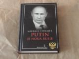 MICHAEL STURMER - PUTIN SI NOUA RUSIE cartonata