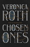 Chosen Ones | Veronica Roth, Hodder &amp; Stoughton