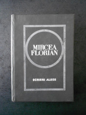 MIRCEA FLORIAN - SCRIERI ALESE (1968, editie cartonata) foto