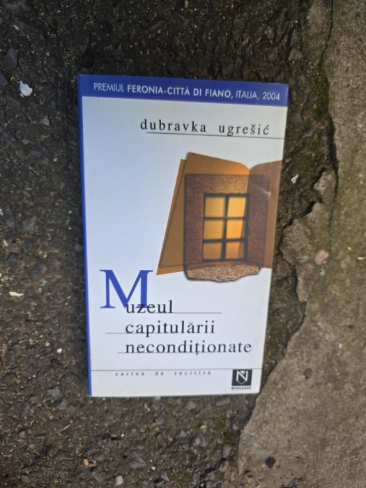 Muzeul capitulării necondiționate - Dubravka Ugre&scaron;ić
