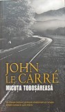 Micuta Tobosareasa - John Le Carre, RAO 2012, Roman, 601 pagini, Paperback