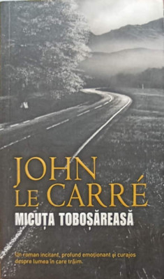 MICUTA TOBOSAREASA-JOHN LE CARRE foto