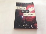 Spatiu, timp, univers - Lee Smolin RF10/1, Humanitas