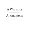 A Warning - Anonymous, 2018