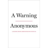 A Warning - Anonymous, 2018