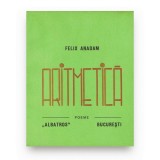 Felix Anadam (Geo Dumitrescu), Aritmetică, 1941