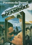 Casatoria lui Rocambole - Ponson du Terrail, Topaz 1992, Romana, Roman, Beletristica, Paperback