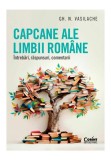 Cumpara ieftin Capcane ale limbii romane. Intrebari, raspunsuri, comentarii