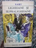 LIGHIOANE SI SUPRALIGHIOANE de SAKI ,1969