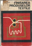 Cumpara ieftin Finisarea produselor textile - Manual pentru scolile profesionale - Lavinia Ionescu Muscel, Moise Marincu