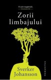 Zorii limbajului - Sverker Johansson