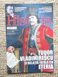 REVISTA HISTORIA AN XXI NR. 231 APRILIE 2021 TUDOR VLADIMIRESCU SI RELATIA FATALA CU ETERIA