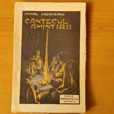 Mihail Sadoveanu - Cântecul amintirii (Cartea Românească 1921) ediție princeps