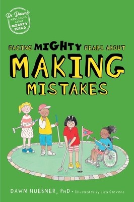 Facing Mighty Fears about Making Mistakes foto