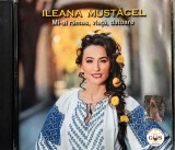 CD Ileana Mustacel - Mi-ai ramas viata datoare - Muzica Populara Romaneasca - G&amp;S Music - 21 Trackuri - 2017
