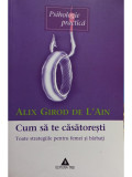 Alix Girod de L&#039;Ain - Cum sa te casatoresti (2003)