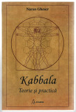 Kabbala - Teorie si practica - Naran Gheser, Ed. Arcana 2021