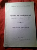 Institutul de Chimie Agricola Alimentara al Facultatii de Stiinte - Organizare si Activitate , 29 pag