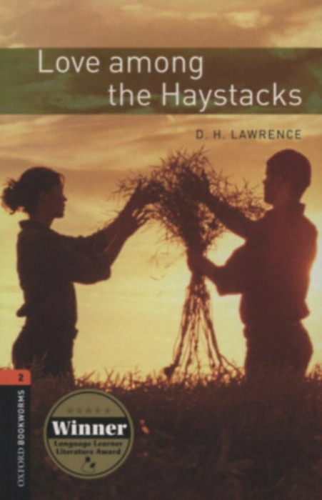 Love among the Haystacks - OBW 2. - D.H. Lawrence
