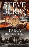 Taina presedintelui | Steve Berry