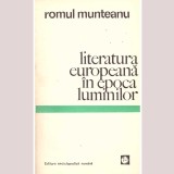 Romul Munteanu - Literatura europeana in epoca luminilor - 136015