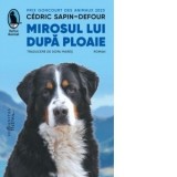 Mirosul lui dupa ploaie - Doru Mares, Cedric Sapin-Defour