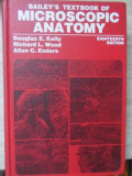 BAILEY&#039;S TEXTBOOK OF MICROSCOPIC ANATOMY-DOUGLAS E. KELLY, RICHARD L. WOOD, ALLEN C. ENDERS