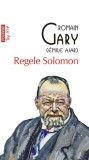 Regele Solomon - Romain Gary - Editura Polirom