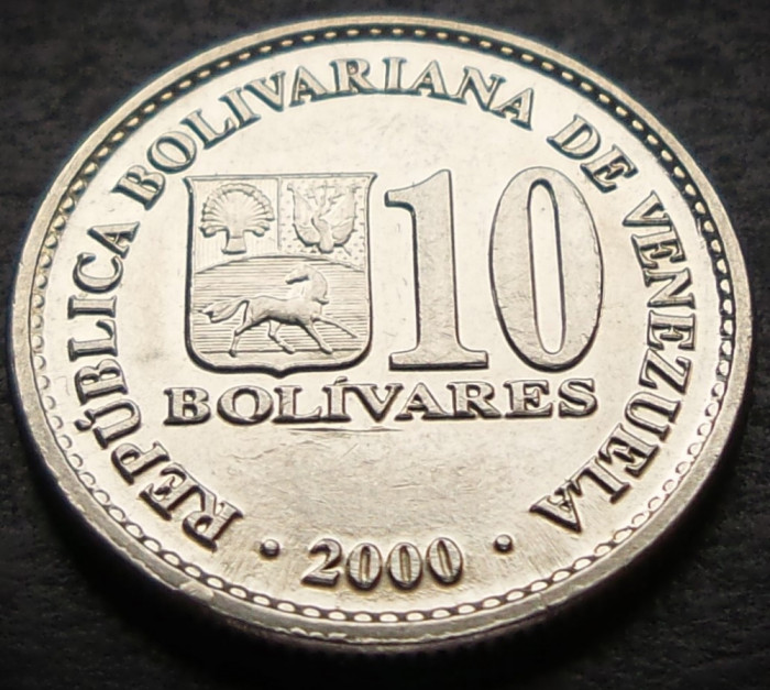 Moneda exotica 10 BOLIVARES - VENEZUELA, anul 2000 * cod 3723 = A.UNC