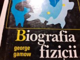 BIOGRAFIA FIZICII - GEORGE GAMOW, ED STIINTIFICA 1971,389 PAG