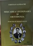 MISCAREA LEGIONARA SI ORTODOXIA CRISTIAN SANDACHE 2014 LEGIONAR ORTODOXIA GARDA