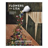 Flowers for Lisa