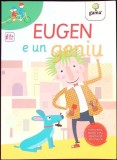 Eugen e un geniu - Cristina Bellemo, Gama, 2017, Povestire, Literatura copii, Romana, Coperta brosata, Stare buna