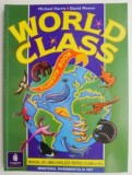 Cumpara ieftin World Class - Manual Limba Engleza Clasa a VI-a, Michael Harris - Carte Noua/Anticariat