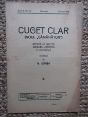 Revista - Cuget Clar - Noul Semanator - condusa de N. Iorga - ANUL II NR. 51 30 IUNIE 1938