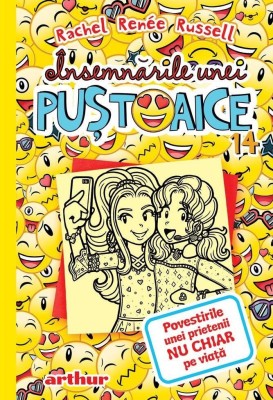Insemnarile Unei Pustoaice 14. Povestirile Unei Prietenii Nu Chiar Pe Viata, Rachel Renee Russell - Editura Art foto