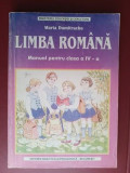 Limba romana. Manual pentru clasa a 4-a - Maria Dumitrache