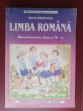 Limba romana. Manual pentru clasa a 4-a - Maria Dumitrache