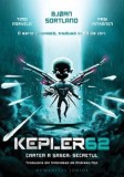 Cumpara ieftin Kepler 62. Cartea a sasea: Secretul/Bjorn Sortland, Timo Parvela, Pasi Pitkanen, Humanitas Junior