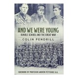 Cumpara ieftin And We Were Young, Colin Pendrill