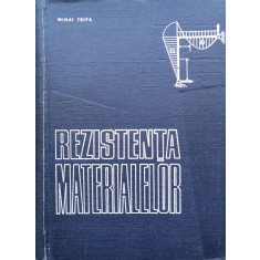 Rezistenta Materialelor - Mihai Tripa , D254