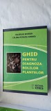 GHID PENTRU DIAGNOZA BOLILOR PLANTELOR SEVERIN ,CORNEA , CARTEA ESTE CA NOUA !