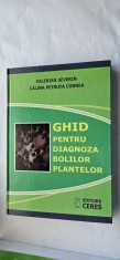 GHID PENTRU DIAGNOZA BOLILOR PLANTELOR SEVERIN ,CORNEA , CARTEA ESTE CA NOUA !