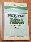 Probleme de fizica pentru clasele IX - X de A. Hristev
