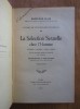Havelock Ellis - La selection sexuelle chez l&#039;Homme