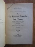 Havelock Ellis - La selection sexuelle chez l&#039;Homme