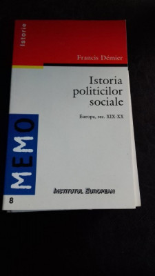 ISTORIA POLITICILOR SOCIALE - FRANCIS DEMIER foto