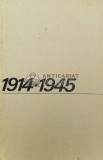 Repere de cronologie internationala 1914-1945 - 1982 - Petre Barbulescu (W213)